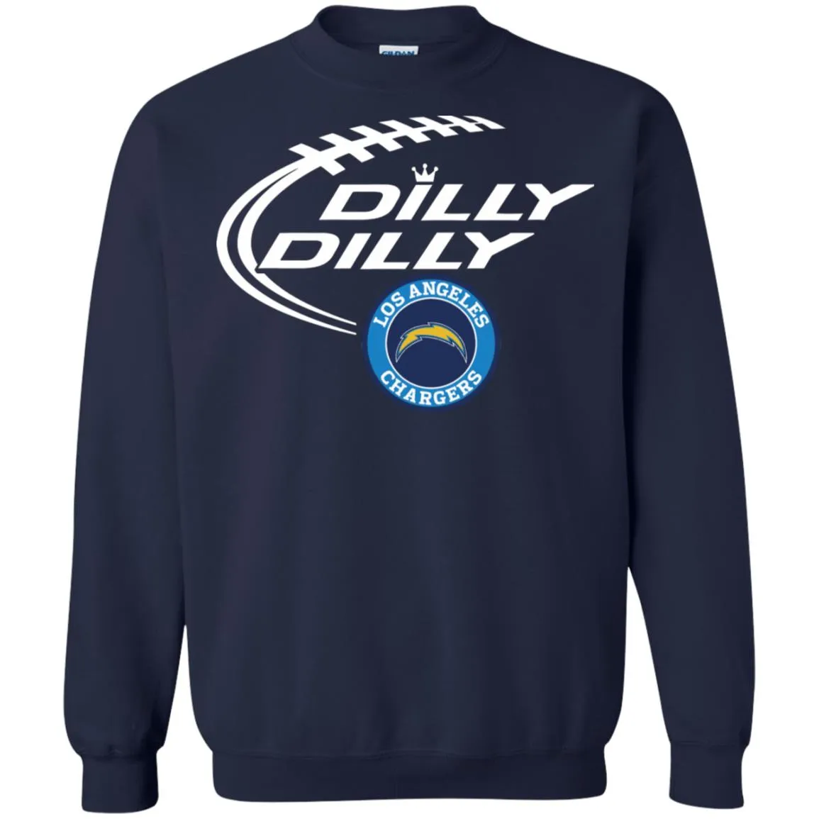 Dilly Dilly Los Angeles Chargers Nfl Football Unisex Crewneck Pullover Sweatshirt